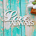 Украшение из чипборда "Love Always" (ScrapКрым)